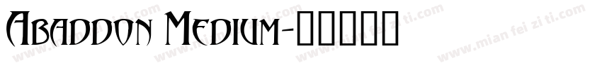 Abaddon Medium字体转换